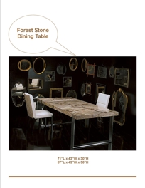 FOREST STONE DINING TABLE