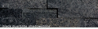 Black Quartzite Shadowstone